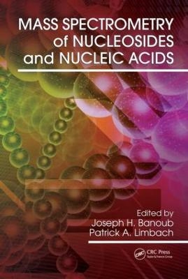 Mass Spectrometry of Nucleosides and Nucleic Acids - 