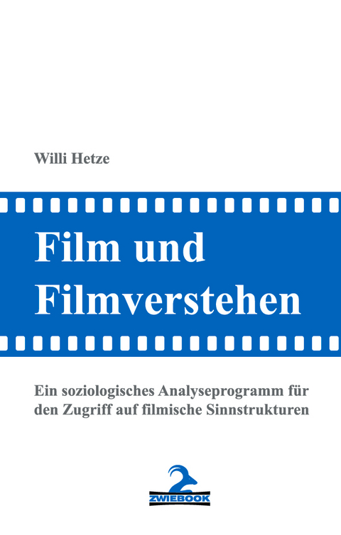 Film und Filmverstehen - Willi Hetze