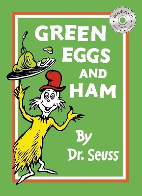 Green Eggs and Ham - Dr. Seuss