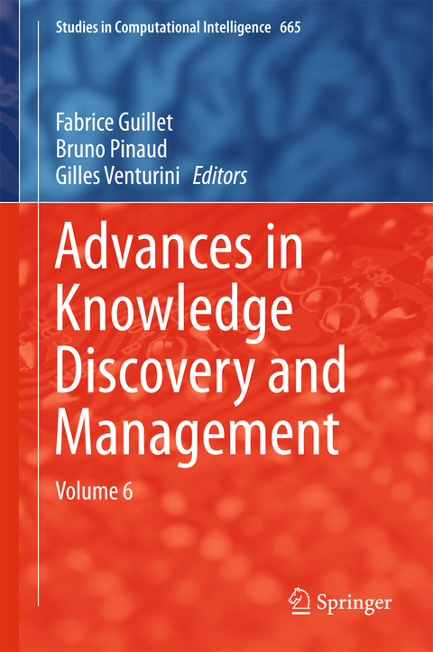 Advances in Knowledge Discovery and Management - 