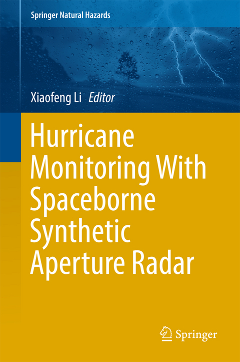 Hurricane Monitoring With Spaceborne Synthetic Aperture Radar - 