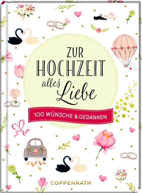 Zur Hochzeit alles Liebe