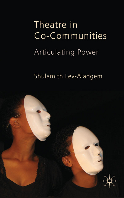 Theatre in Co-Communities - Shulamith Lev-Aladgem