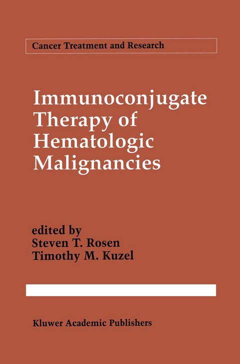 Immunoconjugate Therapy of Hematologic Malignancies - 