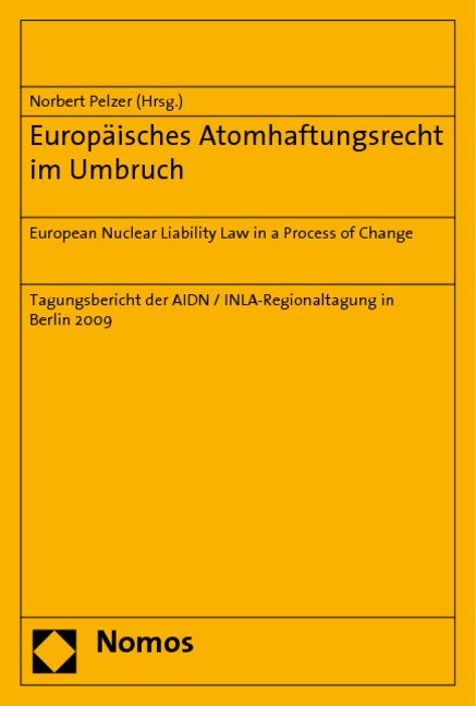 Europäisches Atomhaftungsrecht im Umbruch - 