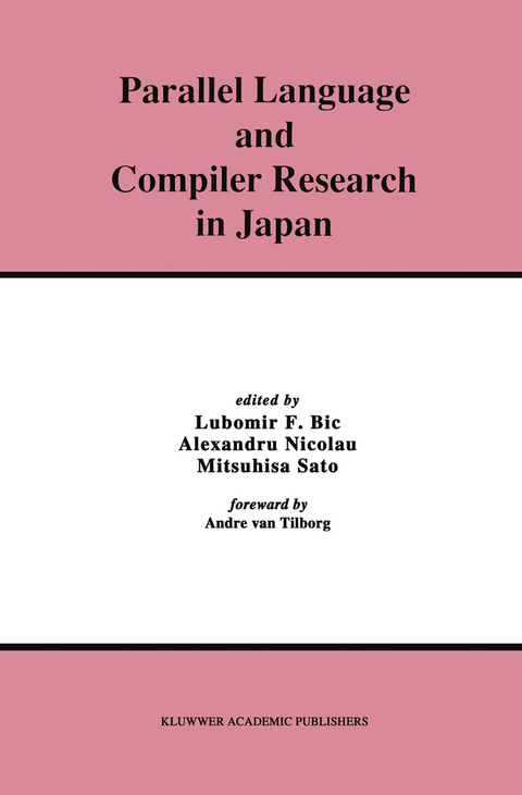 Parallel Language and Compiler Research in Japan - 