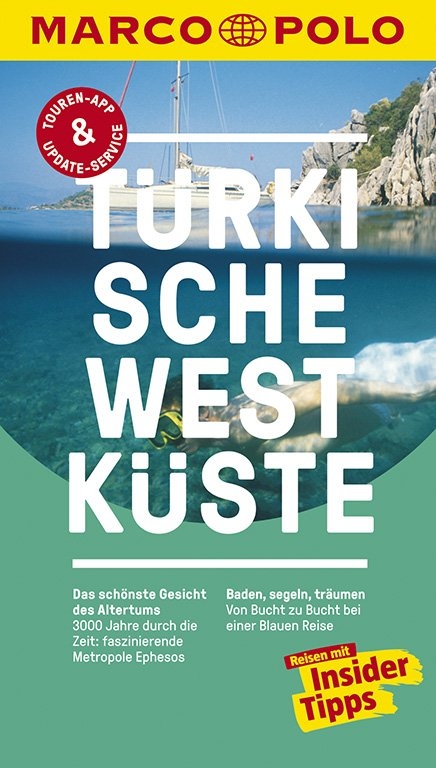 MARCO POLO Reiseführer Türkische Westküste - Dilek Zaptcioglu-Gottschlich, Jürgen Gottschlich