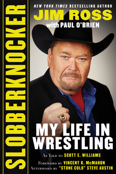 Slobberknocker -  Paul O'Brien,  Jim Ross