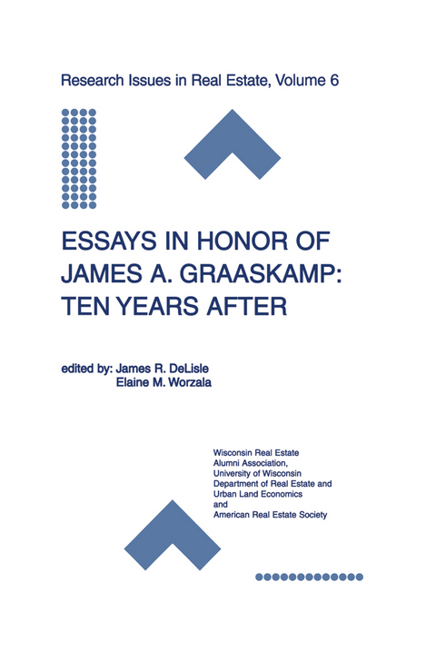 Essays in Honor of James A. Graaskamp: Ten Years After - 