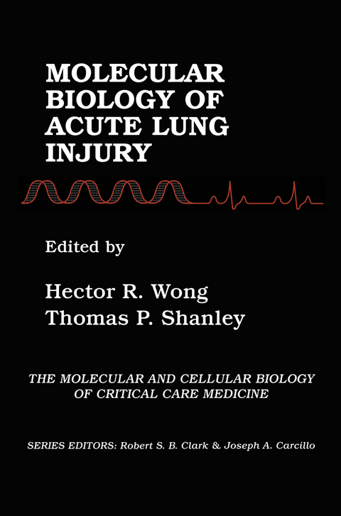 Molecular Biology of Acute Lung Injury - 