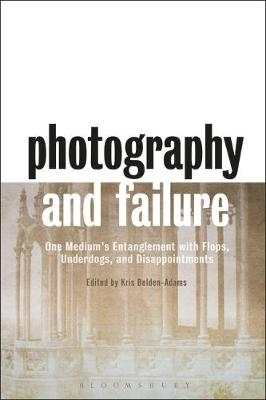 Photography and Failure - 