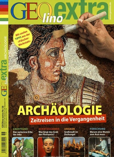 GEOlino Extra / GEOlino extra 58/2016 - Archäologie - Rosemarie Wetscher