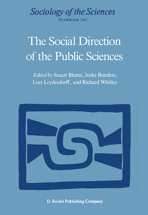 The Social Direction of the Public Sciences - 