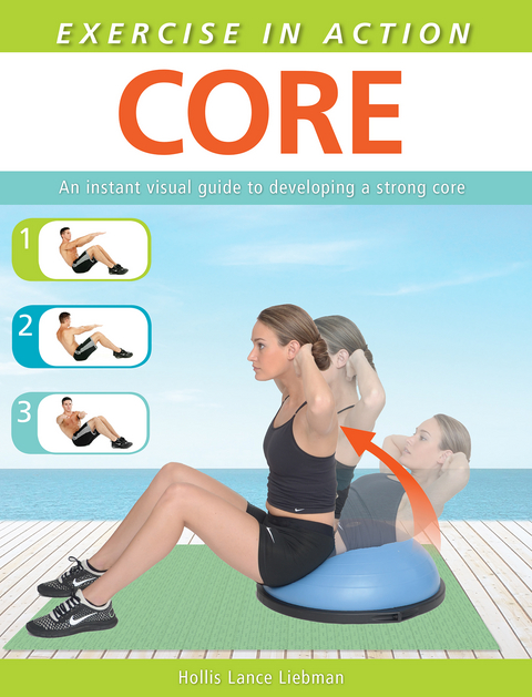 Exercise in Action: Core - Hollis Lance Liebman