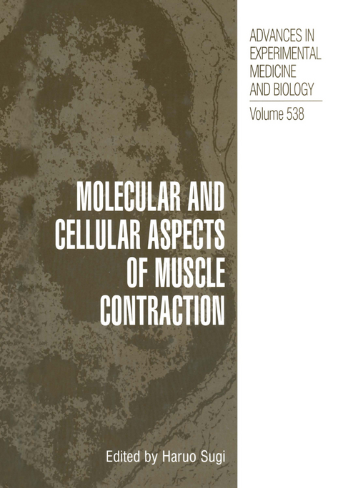 Molecular and Cellular Aspects of Muscle Contraction - 