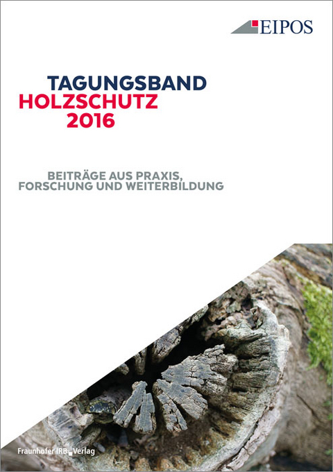 Tagungsband Holzschutz 2016