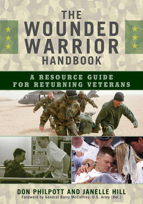 The Wounded Warrior Handbook - 