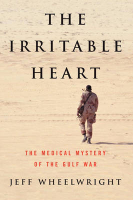 The Irritable Heart - Jeff Wheelwright