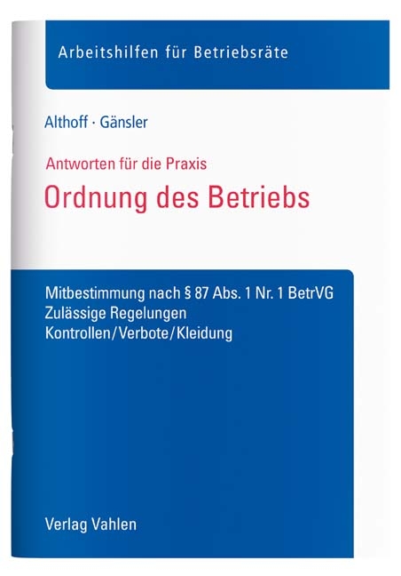 Ordnung des Betriebs - Lars Althoff, Karsten Gänsler