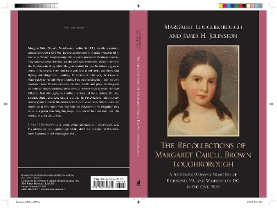 The Recollections of Margaret Cabell Brown Loughborough - Margaret Loughborough, James H. Johnston