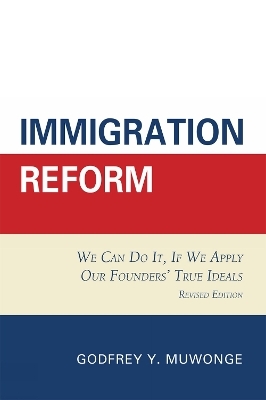 Immigration Reform - Godfrey Y. Muwonge