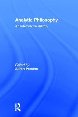 Analytic Philosophy -  Aaron Preston