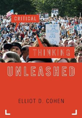 Critical Thinking Unleashed - Elliot D. Cohen