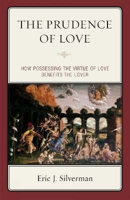 The Prudence of Love - Eric J. Silverman