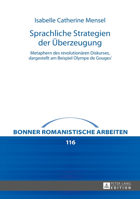 Sprachliche Strategien der Überzeugung - Isabelle Catherine Mensel