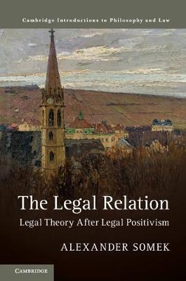 Legal Relation -  Alexander Somek