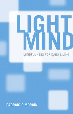 Light Mind - Padraig O'Morain