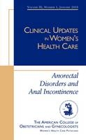 Anorectal Disorders and Anal Incontinence - American College of Obstetricians and Gynecologists