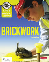 Level 2 NVQ/SVQ Diploma Brickwork Candidate Handbook 3rd Edition - Dave Whitten