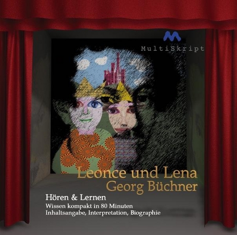 Leonce und Lena, Hören & Lernen - Beate Herfurth-Uber