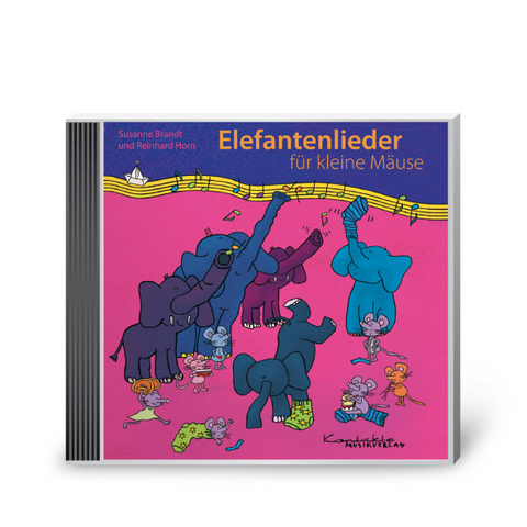 Elefantenlieder für kleine Mäuse - Susanne Brandt