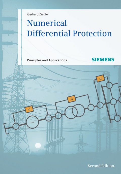 Numerical Differential Protection - Gerhard Ziegler