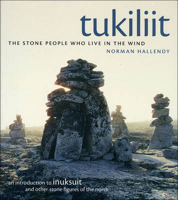 Tukiliit - Norman Hallendy