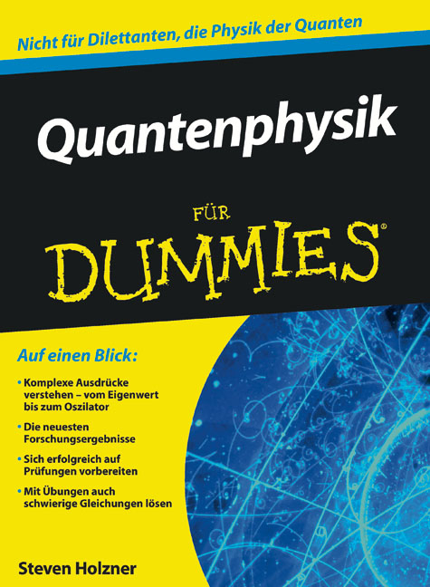 Quantenphysik für Dummies - Steven Holzner