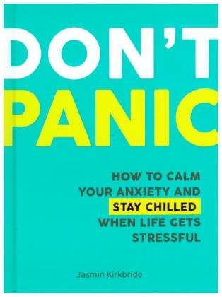 Don't Panic -  Jasmin Kirkbride