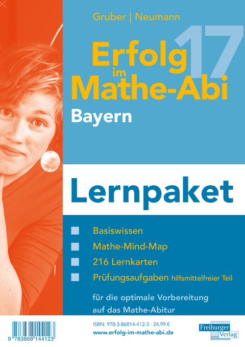 Erfolg im Mathe-Abi 2017 Bayern Lernpaket - Helmut Gruber, Robert Neumann