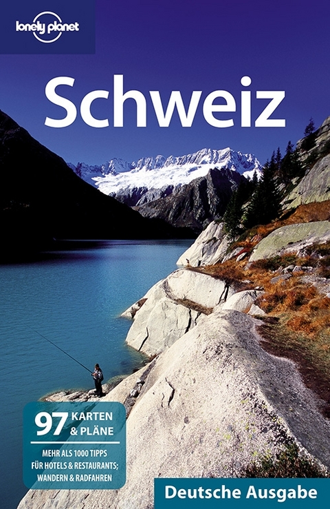 Lonely Planet Reiseführer Schweiz - Nicola Williams