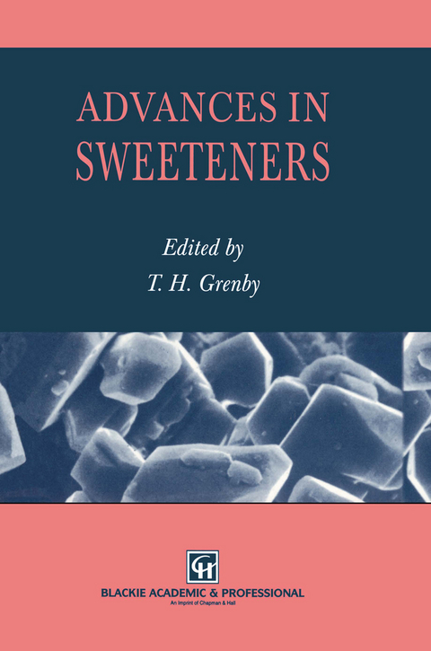 Advances in Sweeteners - Trevor H. Grenby