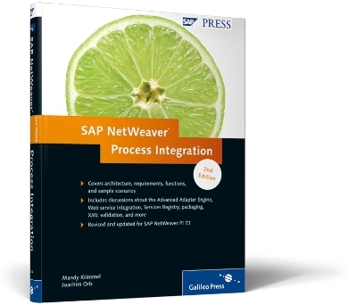 SAP NetWeaver Process Integration - Mandy Krimmel, Joachim Orb