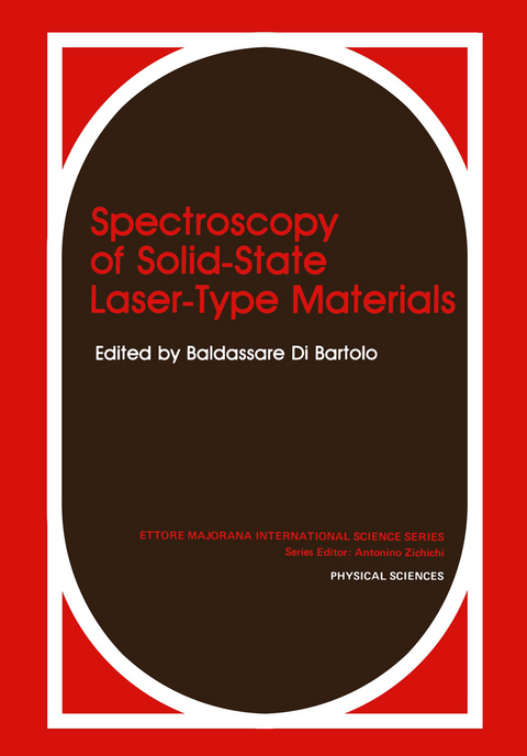 Spectroscopy of Solid-State Laser-Type Materials - Baldassare Di Bartolo, Guzin Armagan