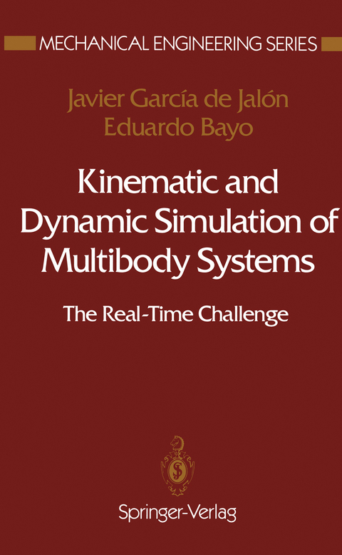 Kinematic and Dynamic Simulation of Multibody Systems - Javier Garcia de Jalon, Eduardo Bayo