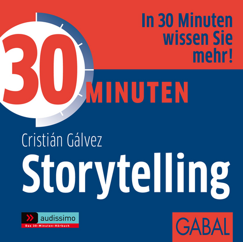 30 Minuten Storytelling - Cristián Gálvez