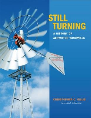 Still Turning -  Christopher C. Gillis