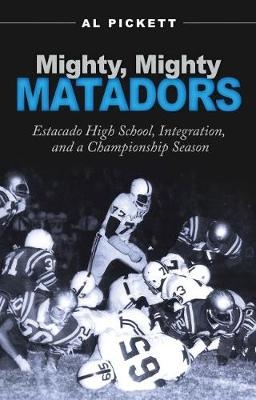 Mighty, Mighty Matadors -  Al Pickett