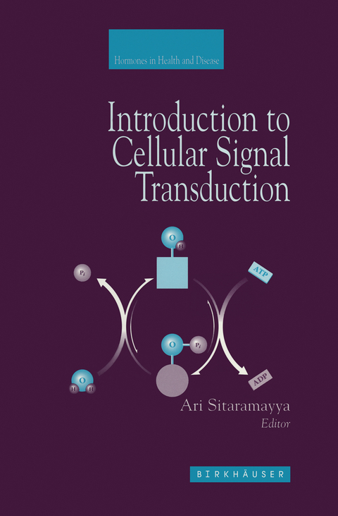 Introduction to Cellular Signal Transduction - 