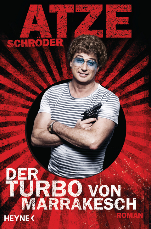 Der Turbo von Marrakesch - Atze Schröder